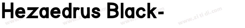 Hezaedrus Black字体转换